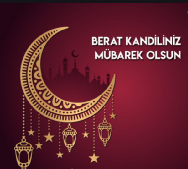 Anlamlı ve Dualı Berat Kandili Mesajları! 2022 Beraat Kandili Mesajları Neler?